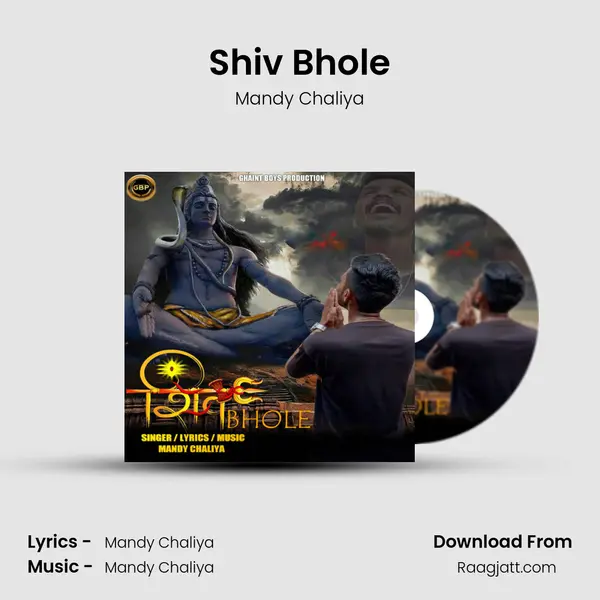 Shiv Bhole - Mandy Chaliya album cover 