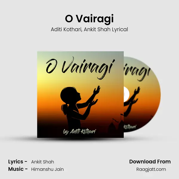 O Vairagi mp3 song