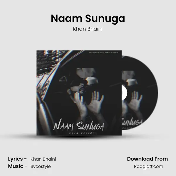 Naam Sunuga - Khan Bhaini album cover 