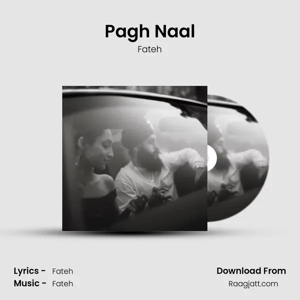 Pagh Naal - Fateh album cover 