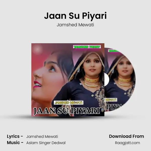 Jaan Su Piyari - Jamshed Mewati album cover 