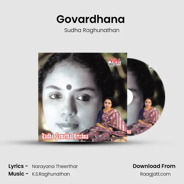 Govardhana (Sudha Ragunathan) - Sudha Raghunathan mp3 song