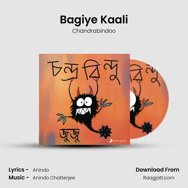 Bagiye Kaali - Chandrabindoo album cover 