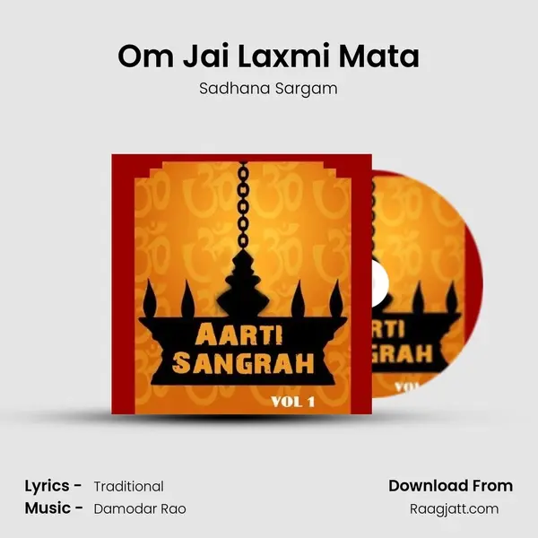 Om Jai Laxmi Mata - Sadhana Sargam album cover 