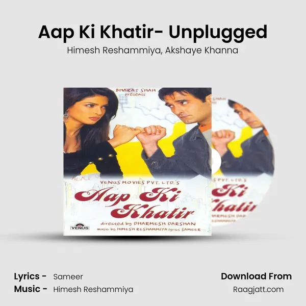 Aap Ki Khatir- Unplugged mp3 song