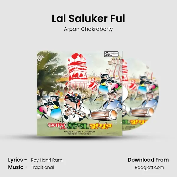 Lal Saluker Ful mp3 song