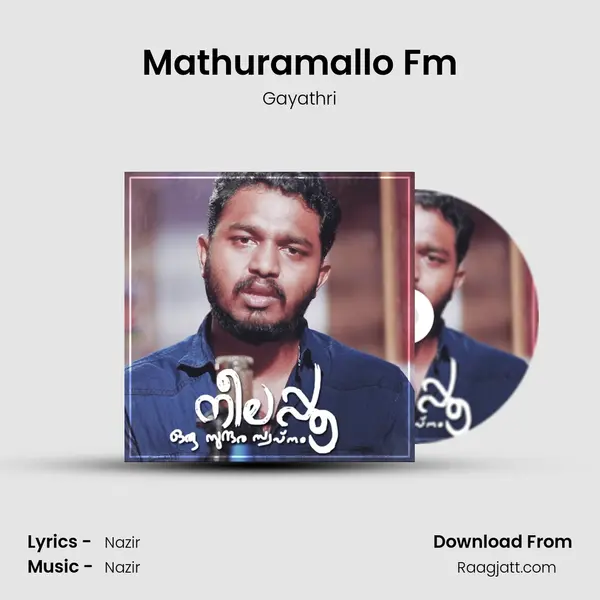 Mathuramallo Fm - Gayathri album cover 