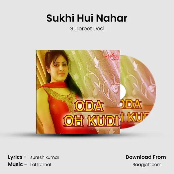 Sukhi Hui Nahar mp3 song