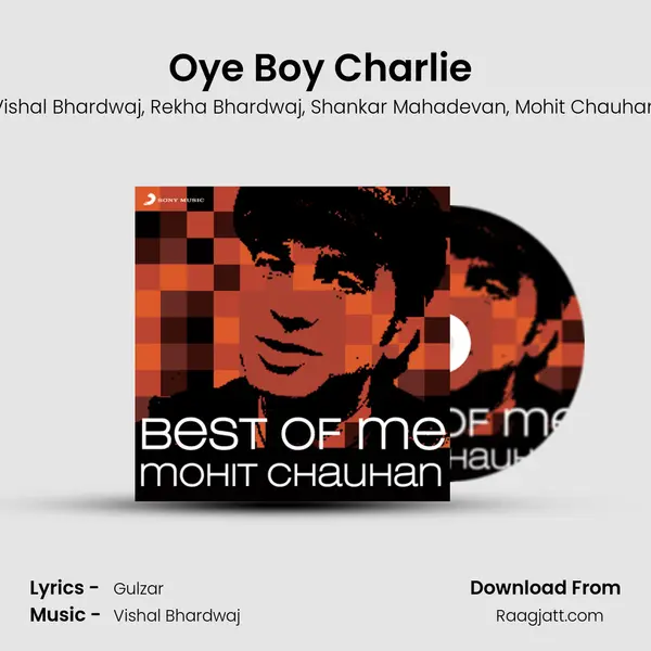 Oye Boy Charlie (From Matru Ki Bijlee Ka Mandola) mp3 song