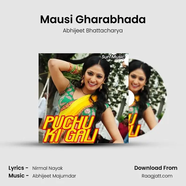 Mausi Gharabhada mp3 song