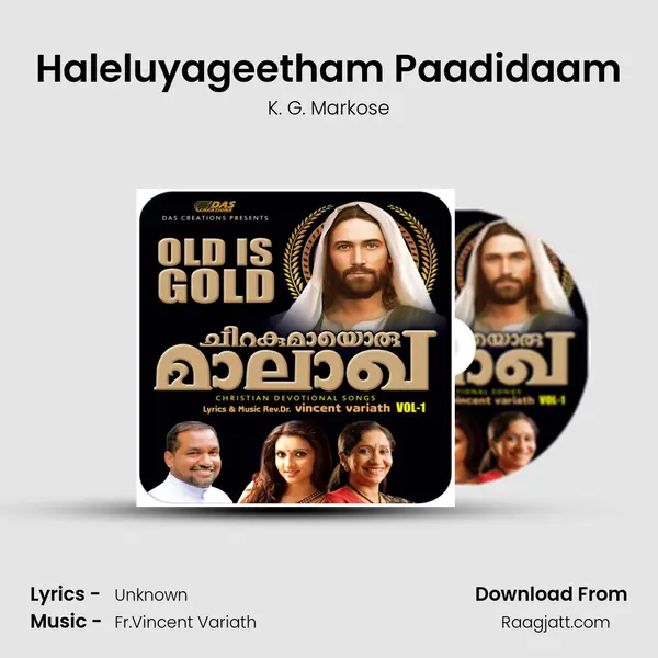 Haleluyageetham Paadidaam - K. G. Markose album cover 