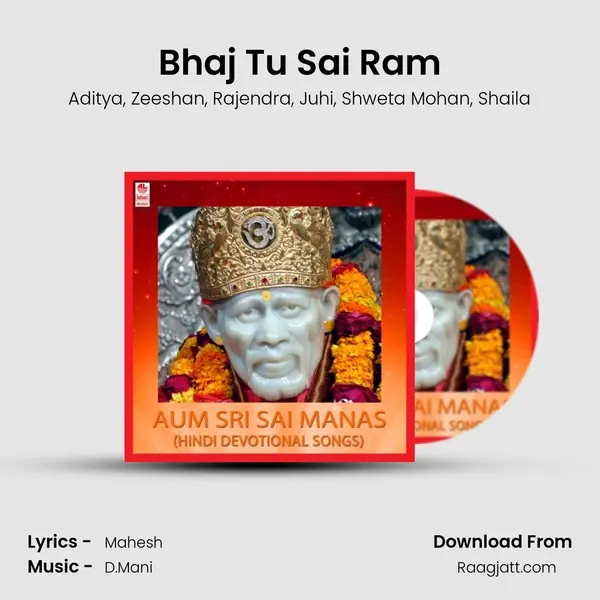 Bhaj Tu Sai Ram mp3 song