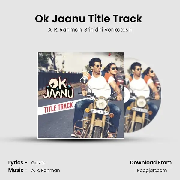 Ok Jaanu Title Track (From OK Jaanu) mp3 song