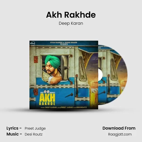 Akh Rakhde - Deep Karan album cover 