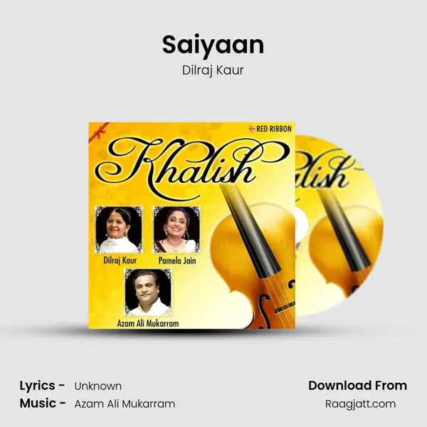 Saiyaan - Dilraj Kaur album cover 