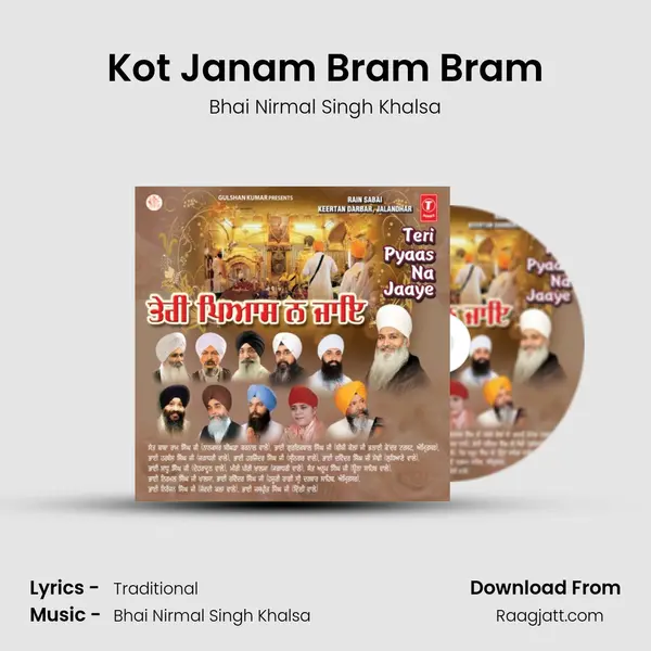 Kot Janam Bram Bram - Bhai Nirmal Singh Khalsa album cover 