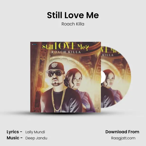 Still Love Me mp3 song