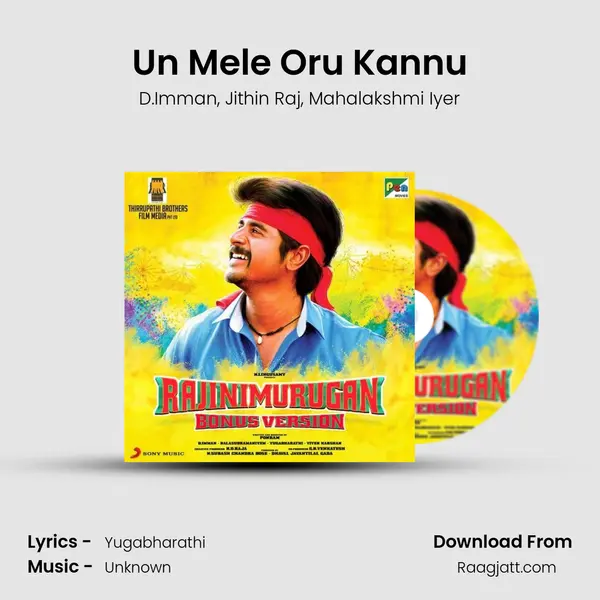 Un Mele Oru Kannu mp3 song