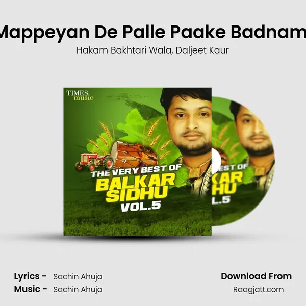 Mappeyan De Palle Paake Badnami mp3 song