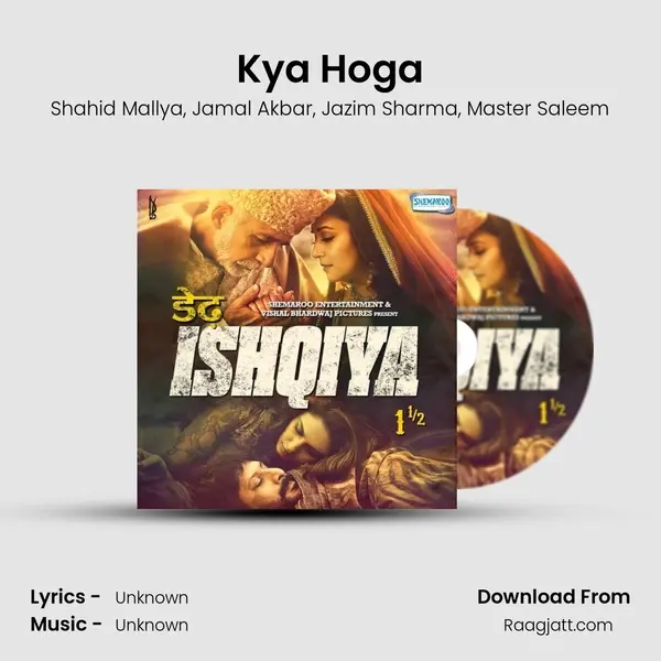 Kya Hoga - Shahid Mallya album cover 