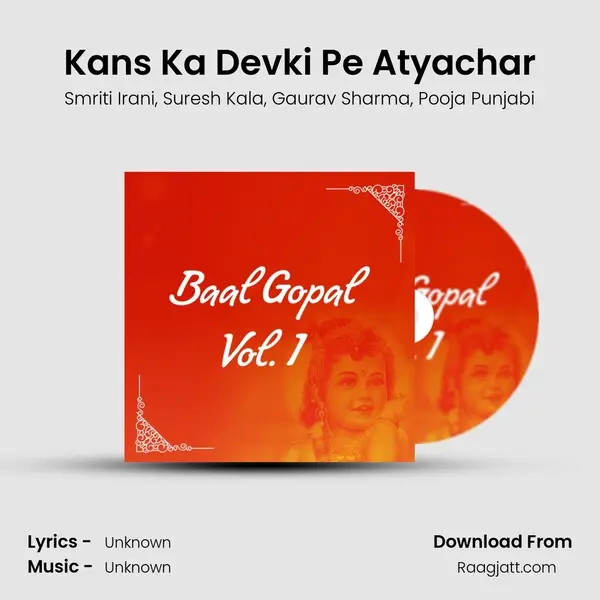 Kans Ka Devki Pe Atyachar - Smriti Irani album cover 