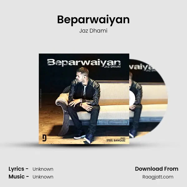 Beparwaiyan mp3 song