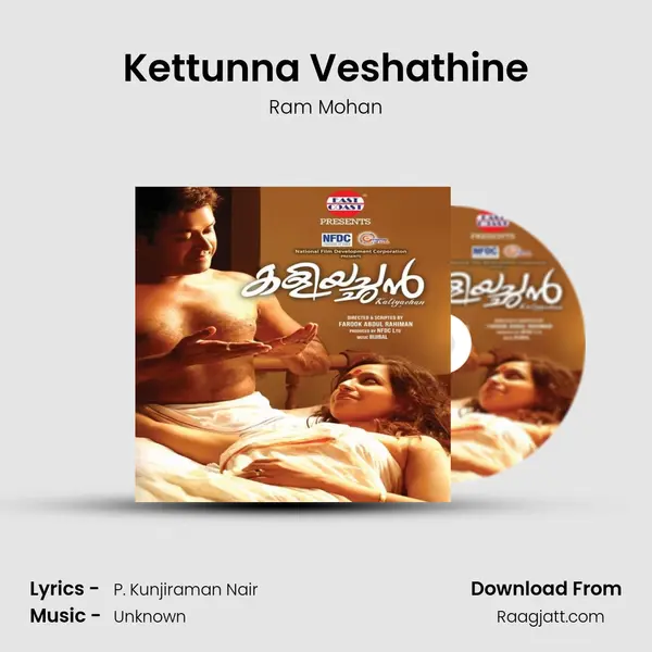 Kettunna Veshathine - Ram Mohan mp3 song