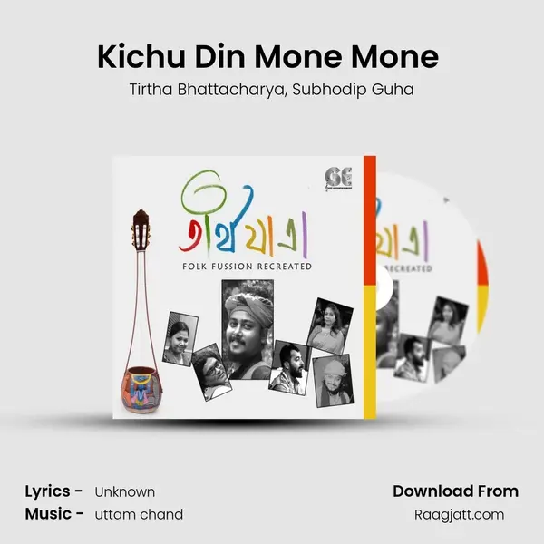 Kichu Din Mone Mone (song) mp3 song