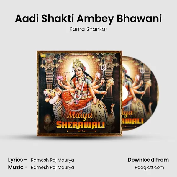 Aadi Shakti Ambey Bhawani - Rama Shankar album cover 