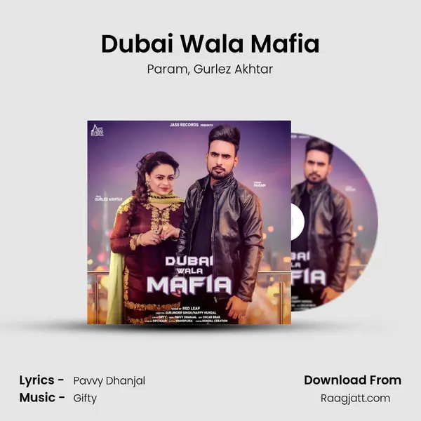 Dubai Wala Mafia mp3 song