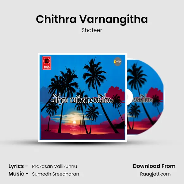 Chithra Varnangitha mp3 song