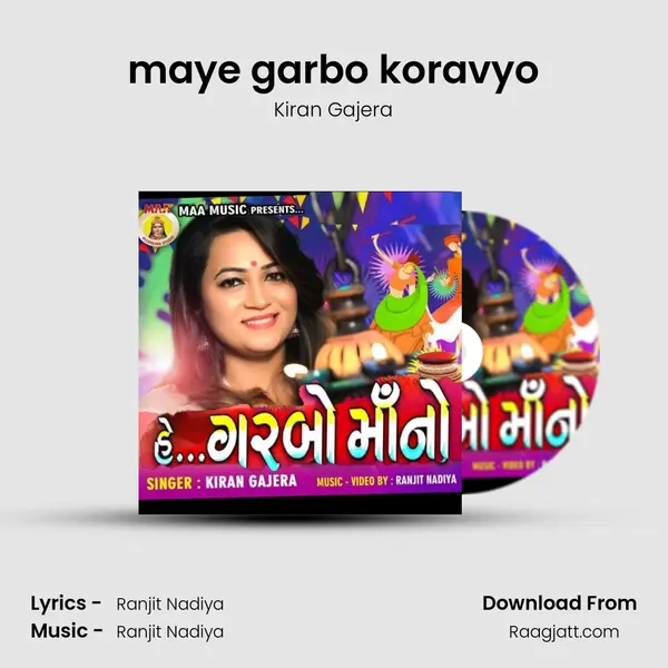 maye garbo koravyo mp3 song