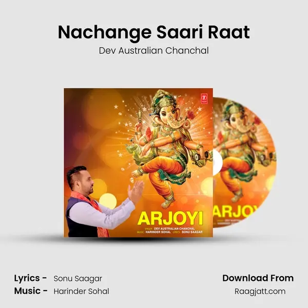 Nachange Saari Raat - Dev Australian Chanchal album cover 