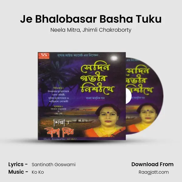 Je Bhalobasar Basha Tuku mp3 song