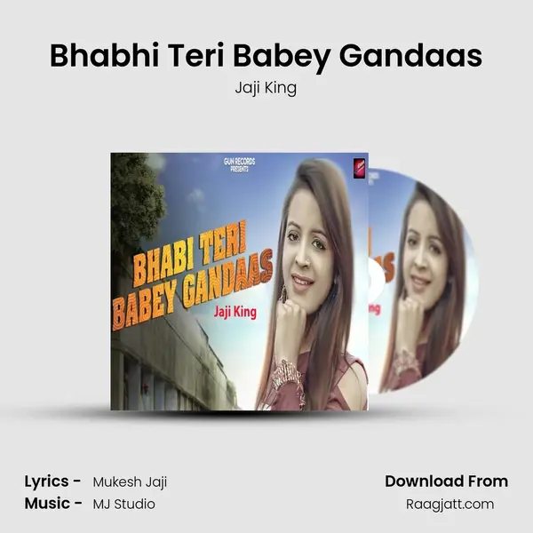 Bhabhi Teri Babey Gandaas mp3 song