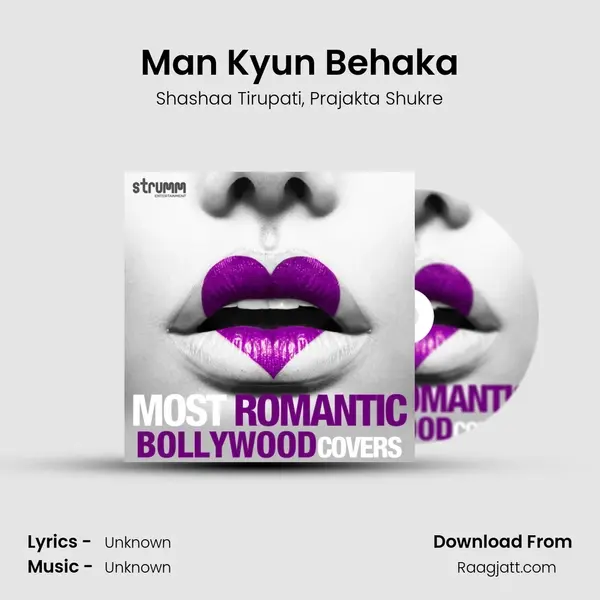 Man Kyun Behaka mp3 song