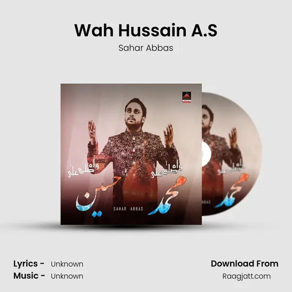 Wah Hussain A.S - Sahar Abbas album cover 