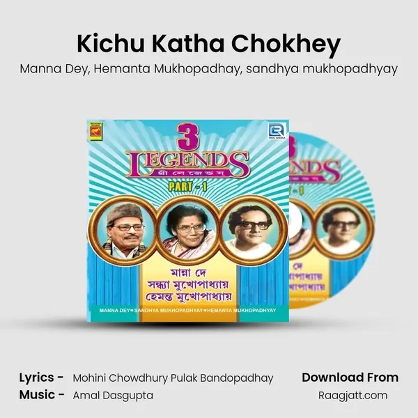 Kichu Katha Chokhey mp3 song