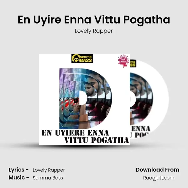 En Uyire Enna Vittu Pogatha mp3 song