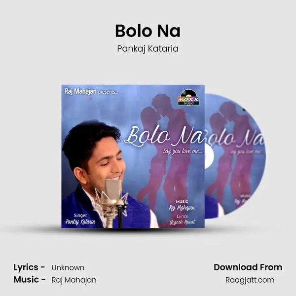 Bolo Na mp3 song