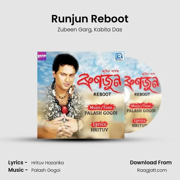 Runjun Reboot - Zubeen Garg album cover 