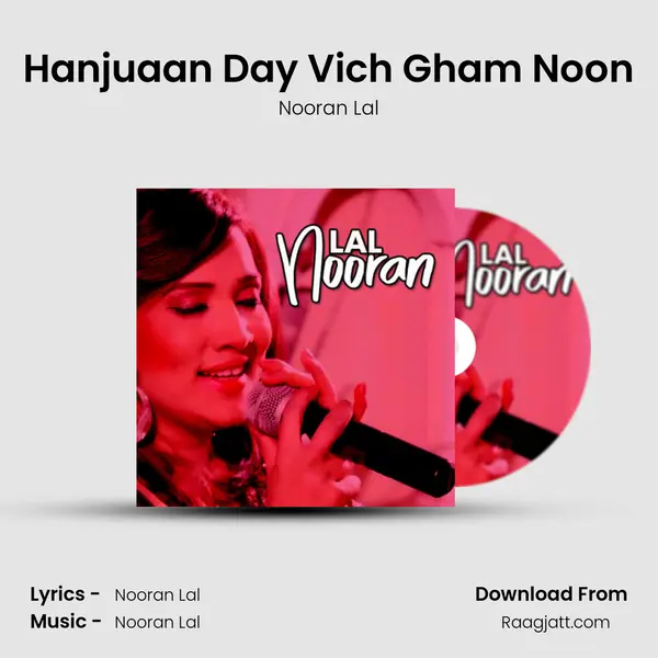 Hanjuaan Day Vich Gham Noon mp3 song