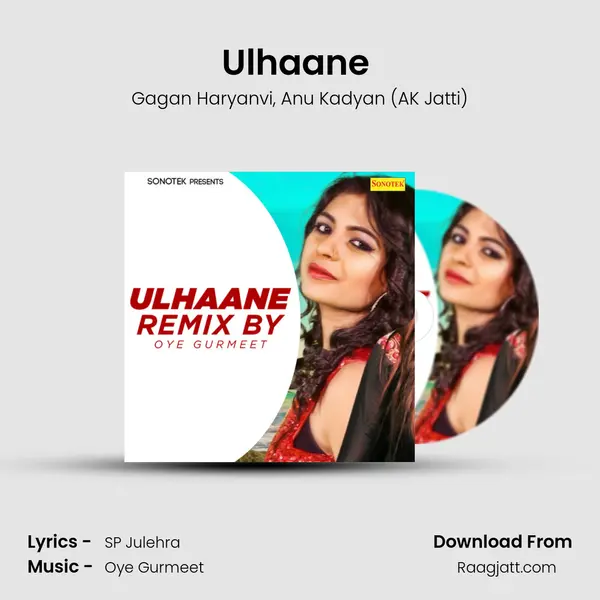 Ulhaane (Remix By Oye Gurmeet) mp3 song