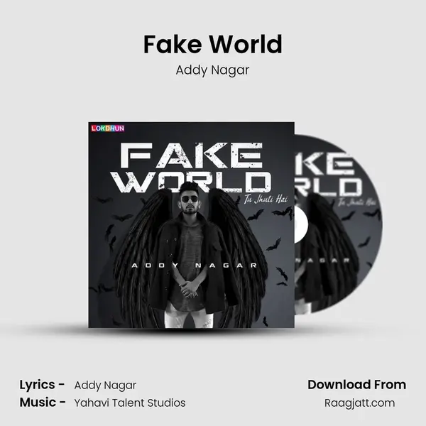 Fake World - Addy Nagar album cover 