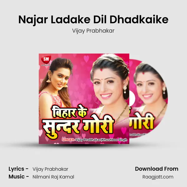 Najar Ladake Dil Dhadkaike - Vijay Prabhakar album cover 