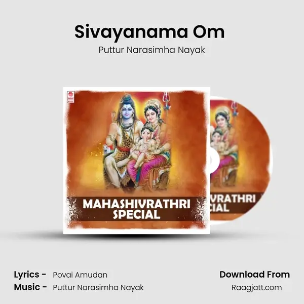 Sivayanama Om (From Arunachaleshwara) mp3 song