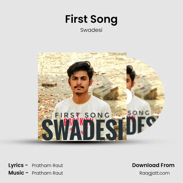 First Song - Swadesi album cover 