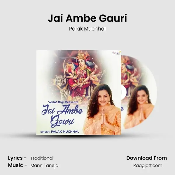 Jai Ambe Gauri - Palak Muchhal album cover 