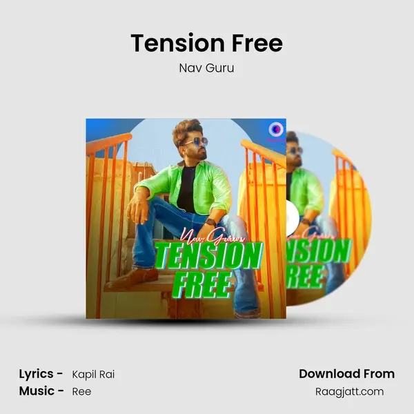 Tension Free mp3 song