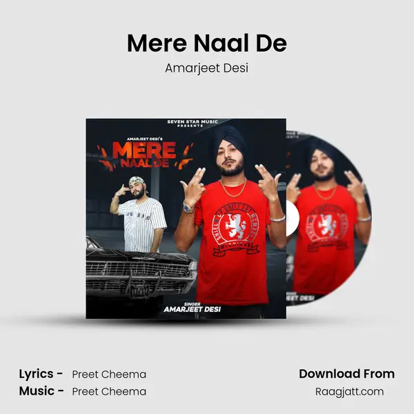 Mere Naal De - Amarjeet Desi album cover 